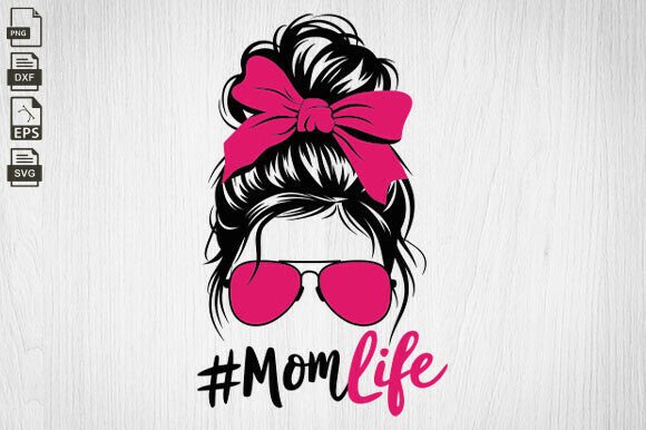 Mom Life Svg for Crafts and Graphics: A Designer’s Take on Branding Potential