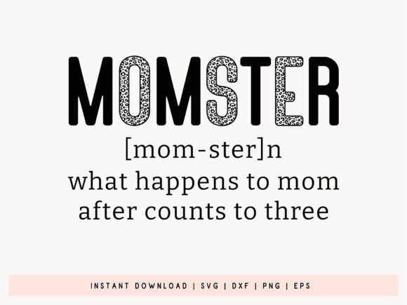 Momster Definition SVG: A Fun Graphic for Crafts and Merch Projects