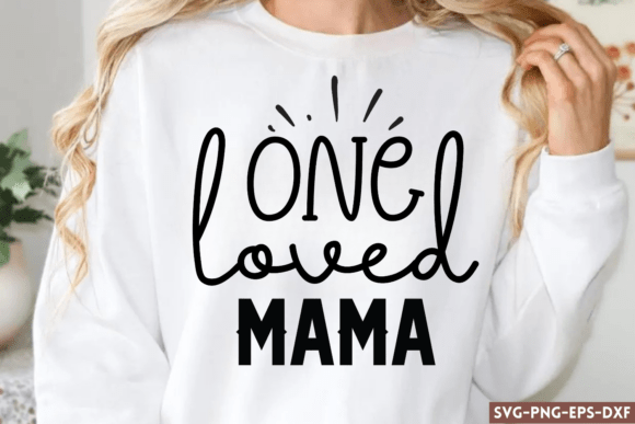 One Loved Mama SVG: A Versatile Graphic for Crafts and Handmade Creations