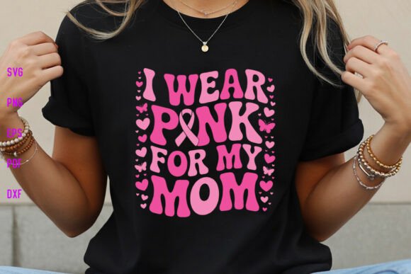 Retro I Wear Pink for My Mom Shirt SVG: A Graphics Asset for Crafts and Content Creators